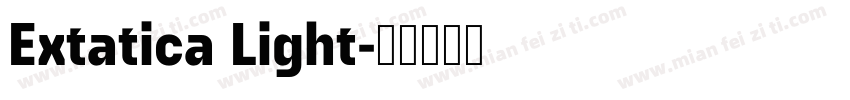 Extatica Light字体转换